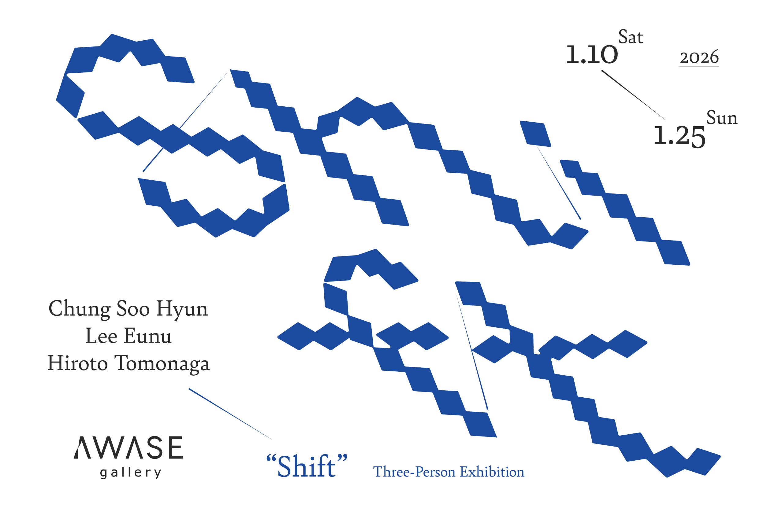 イ・ウヌ × チョン・スヒョン × 朝長弘人「Shift」<span style='color:black; font-size:14px;display: block; margin-top: 10px; padding-left: 10px;'>Lee Eunu × Chung Soo Hyun × Hiroto Tomonaga「Shift」</span>