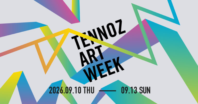 「Tennoz Contemporary」参加のお知らせ<span class='secondary-title' data-stt-ignore>Tennoz Contemporary</span>